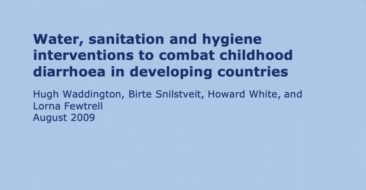 Water, Sanitation and Hygiene Interventions to Combat Childhood Diarrhoea in Developing Countries