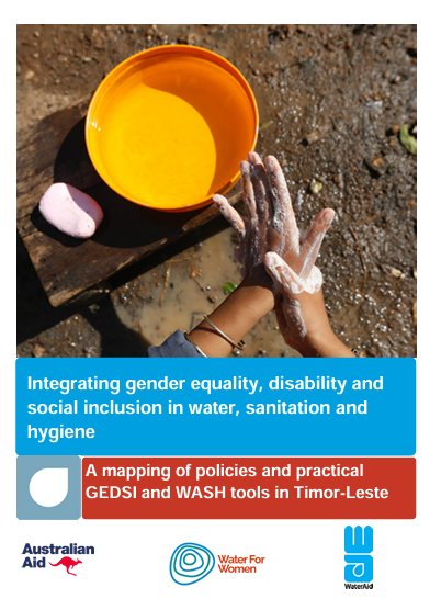 Integrating gender equality, disability and  social inclusion in water, sanitation and  hygiene